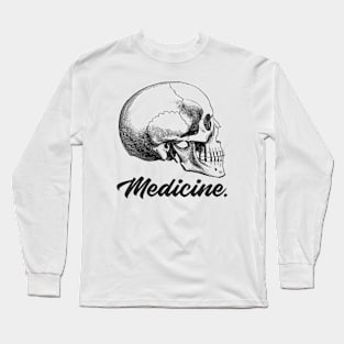 Medicine Anatomy Skull - Medical Student in Medschool Long Sleeve T-Shirt